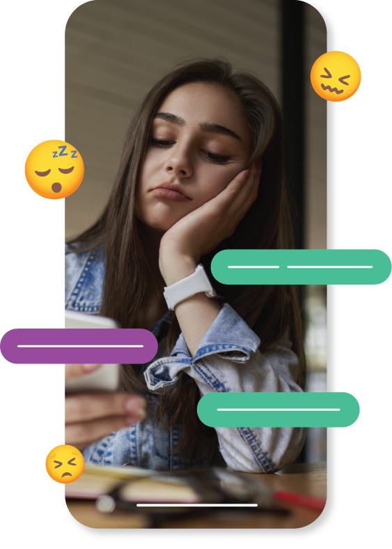 Woman on a mobile screen holding her head looking bored with chat bubbles and sleepy/bored emojis around her.