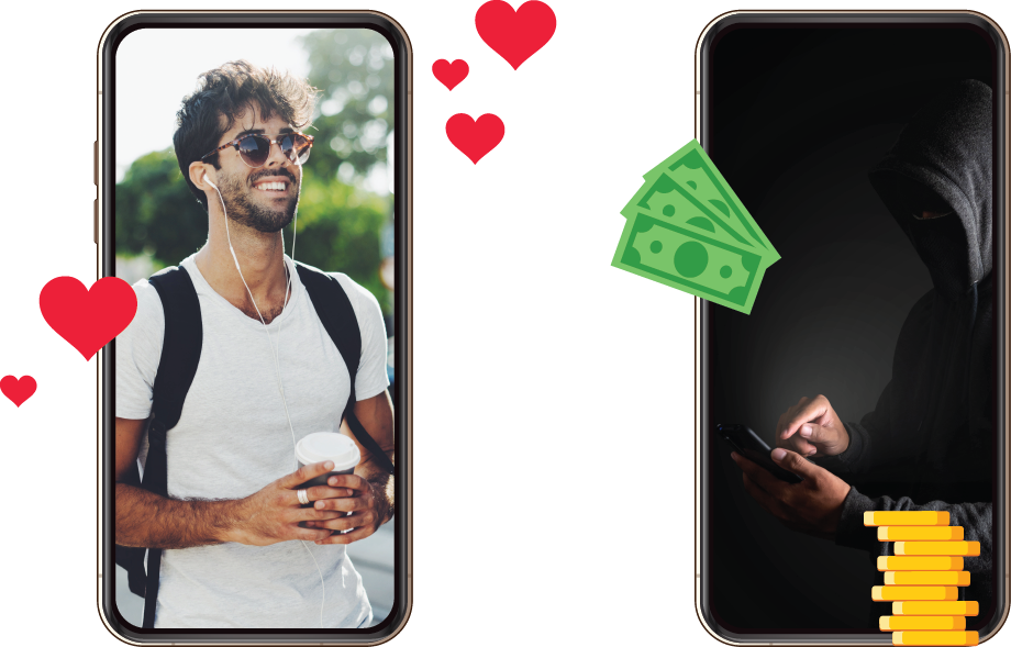 An image of a smiling man holding a cup and an image of a shady figure with his hood on holding a mobile phone, are shown on two phone displays while in front of them cliparts of coins, cash, and hearts appear.